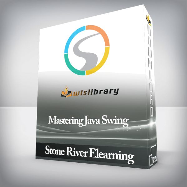 Stone River Elearning â€“ Mastering Java Swing
