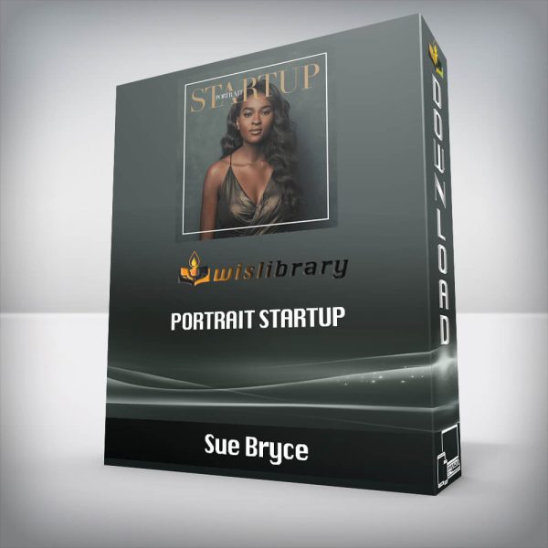 Sue Bryce â€“ Portrait Startup