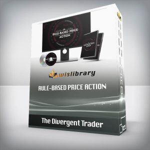 The Divergent Trader â€“ Rule-Based Price Action