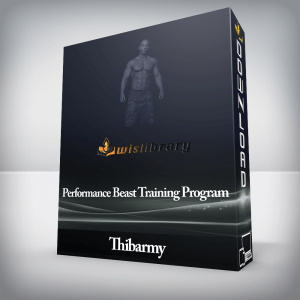 Thibarmy â€“ Performance Beast Training Program