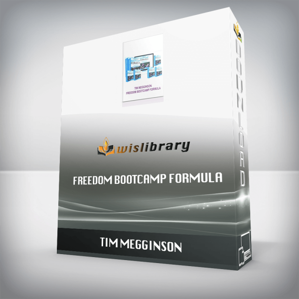 Tim Megginson â€“ Freedom Bootcamp Formula