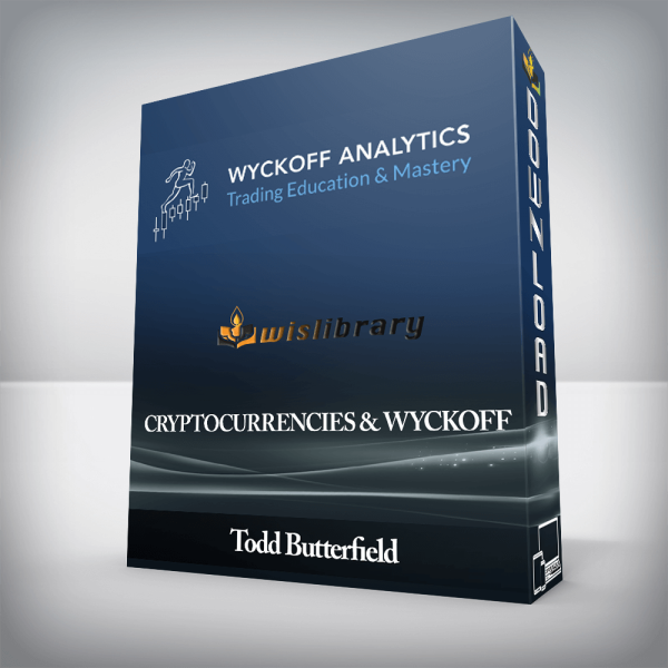Todd Butterfield â€“ Cryptocurrencies & Wyckoff