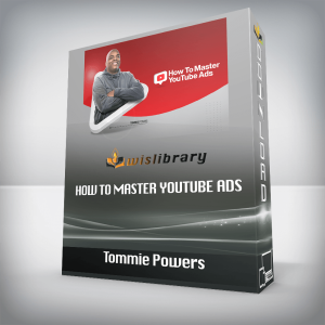 Tommie Powers â€“ How To Master YouTube Ads
