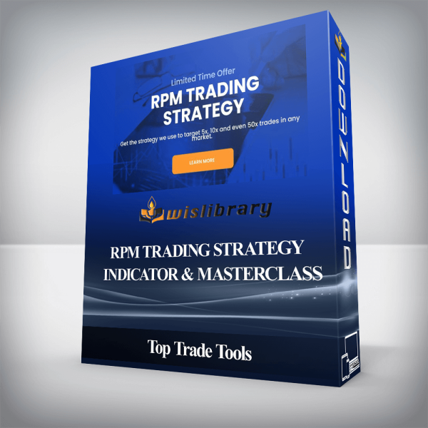 Top Trade Tools â€“ RPM Trading Strategy â€“ Indicator & Masterclass