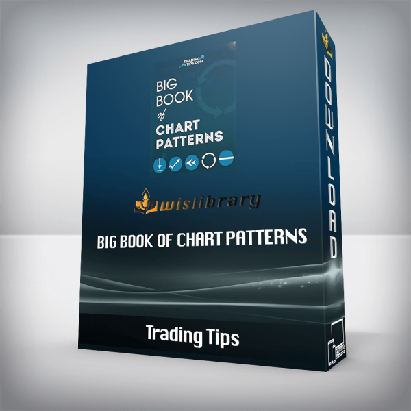 Trading Tips â€“ Big Book of Chart Patterns