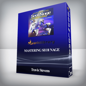 Travis Stevens â€“ Mastering Seoi Nage