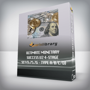 Ultimate Monetary Success V2 4-Stage Set (5.75.7G â€“ Type A/B/C/D)