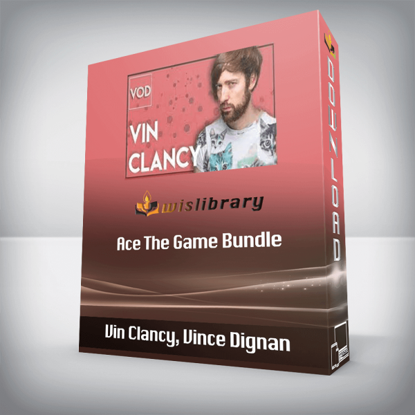 Vin Clancy, Vince Dignan â€“ Ace The Game Bundle