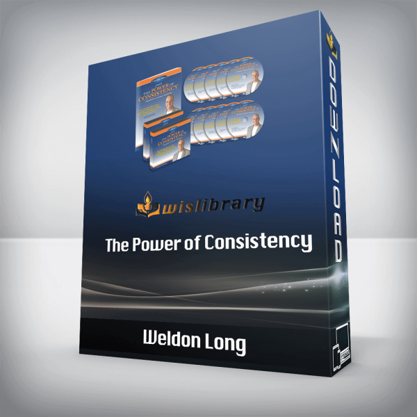 Weldon Long â€“ The Power of Consistency