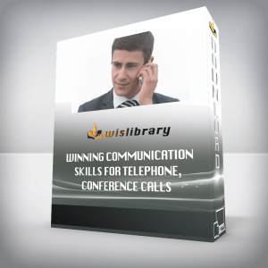 Winning Communication Skills for Telephone, Conference Calls