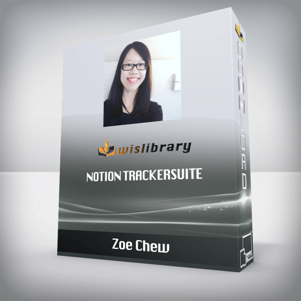 Zoe Chew â€“ Notion TrackerSuite