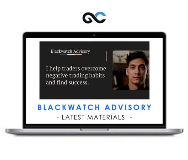 Blackwatch Advisory LATEST MATERIALS