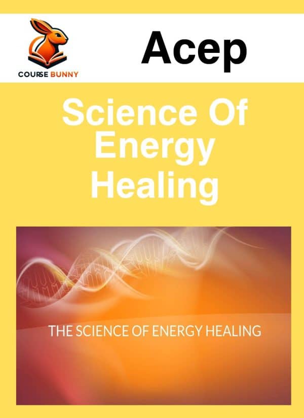 Acep – Science Of Energy Healing