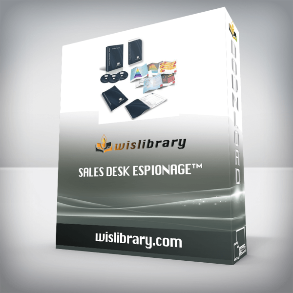 Sales Desk Espionageâ„¢
