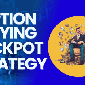 Siddhant Arora Jackpot Option Buying Strategy