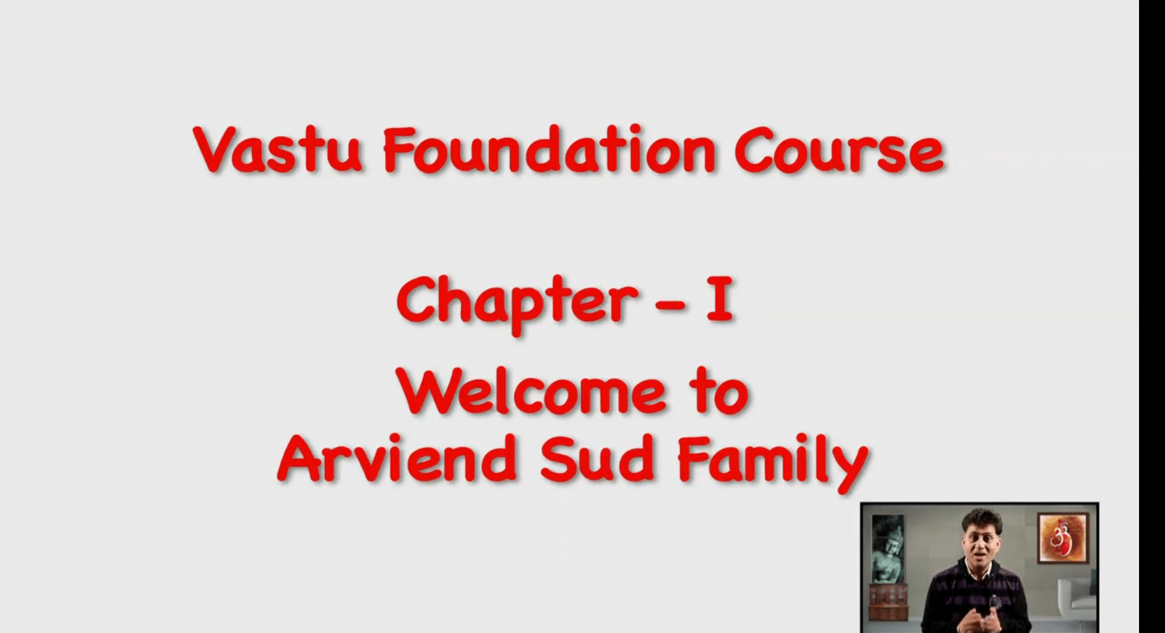 Vastu Foundation Course By Arviend Sud