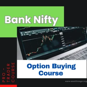 Wealth Saga – Bank Nifty Master Option Buying Premium Course