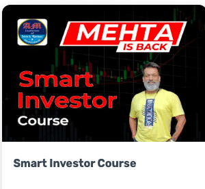 Mehta is Back – Smart Investor Course