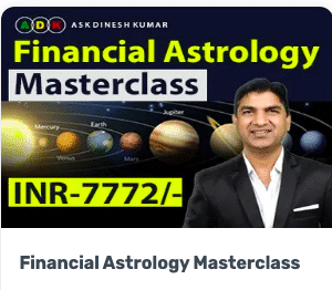 Ask dinesh kumar Financial Astrology Masterclass Course