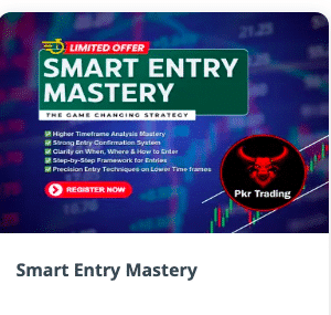 Pkr Trading Smart Entry Mastery