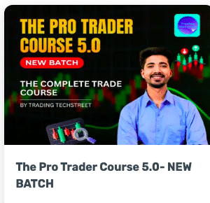 Trading techstreet The Pro Trader Course 5.0- NEW BATCH