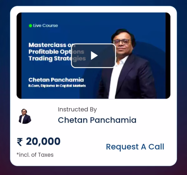 Chetan Panchamia Course – Masterclass on Profitable Options Trading Strategies