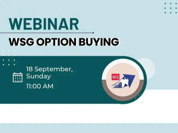 Wealth SaGa WSG Option Buying Webinar