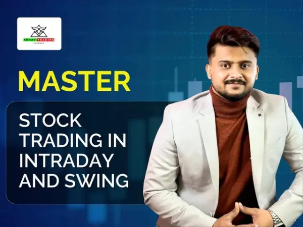 Master stock trading in intraday and swing Course By Abhay Trading